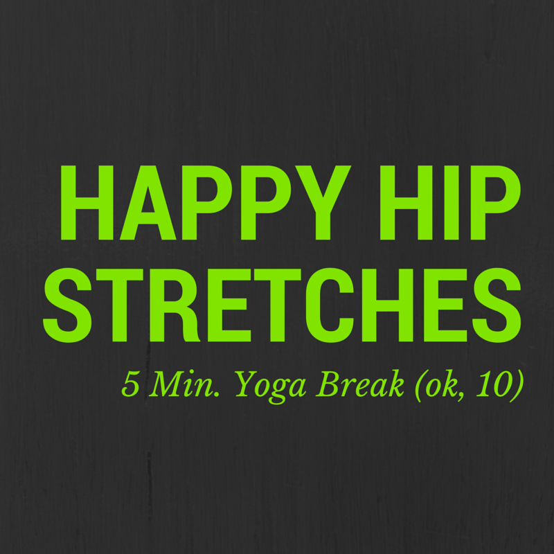 Happy Hip Stretches