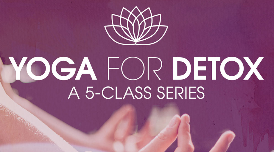  Yoga for Detox: Overindulgence + Unleash Your Inner Power 