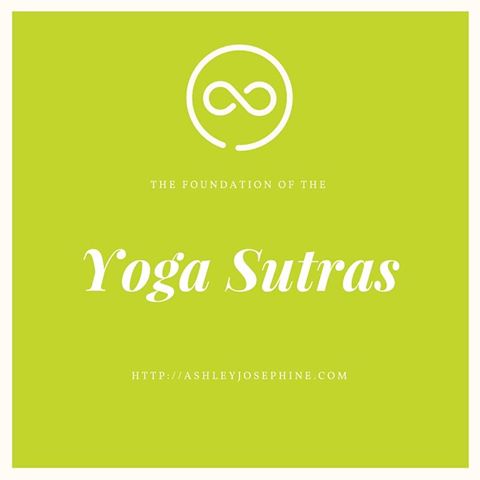 The Foundation of Yoga Sutras
